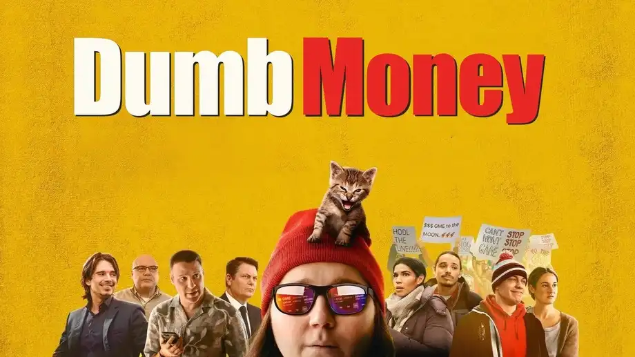 Dumb Money - Schnelles Geld