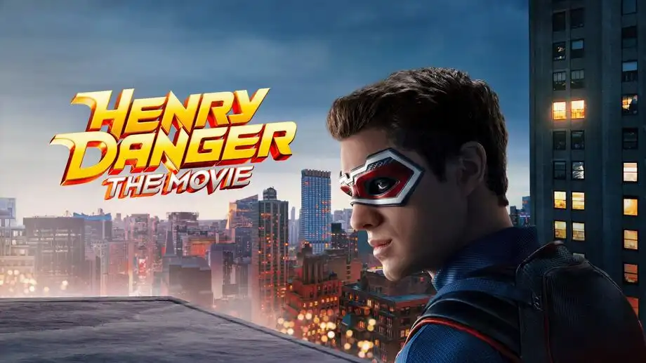 Henry Danger - Der Film