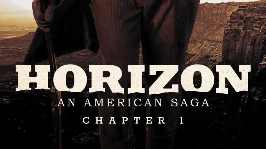 Horizon: Eine Amerikanische Saga - Kapitel 1