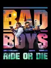 Bad Boys Ride or Die