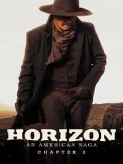 Horizon: An American Saga, Part 2