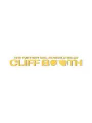 The Further Mis-Adventures of Cliff Booth