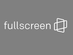 Fullscreen
