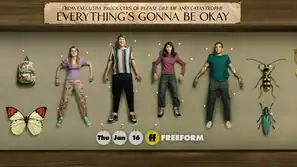 Everything's Gonna Be Okay (c) Freeform