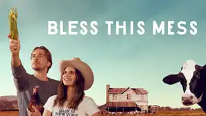 Bless This Mess: Deutschlandpremiere im Mai bei ProSieben Fun