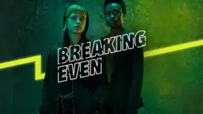 Breaking Even: Nur eine Staffel f&uuml;r ZDFneo-Serie mit Lorna Ishema