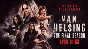 Van Helsing: Trailer, Inhalt und Startdatum der 5. und letzten Staffel