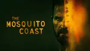 Mosquito Coast: Offizieller Trailer zur Apple-TV-Serie