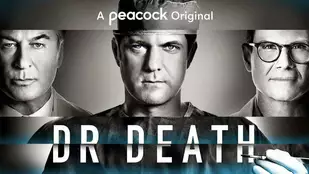 Heute neu: Dr. Death bei TVNOW 