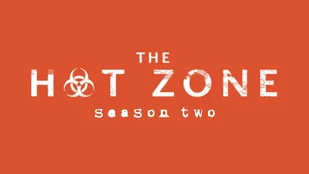 Heute neu: Staffel 2 von The Hot Zone bei National Geographic
