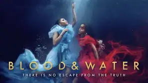 Heute neu: Staffel 3 von Blood %26 Water bei Netflix