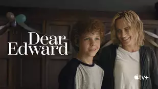 Heute neu: Dear Edward bei Apple TV+