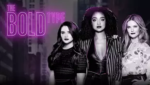 The Bold Type: Free-TV-Premiere der 3. Staffel im Mai bei sixx