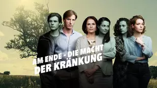 Heute neu: Am Ende - Die Macht der Kr&auml;nkung bei ZDFneo