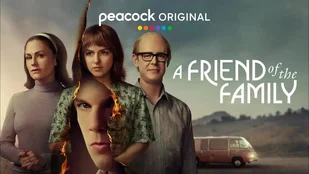 Heute neu: A Friend of the Family bei MagentaTV