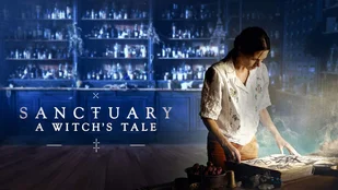&bdquo;Sanctuary: A Witch's Tale&ldquo;: AMC+ und Sandance Now bestellen 2. Staffel