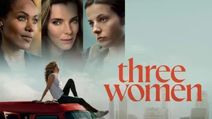 Heute neu: Start der Serie &bdquo;Three Women&ldquo; bei Starz