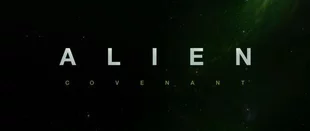 Alien - Covenant: 1. Trailer zur Prometheus-Fortsetzung