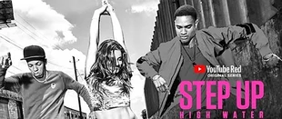 Step up - High Water: Trailer und Startdatum zur Tanzserie von YouTube Red