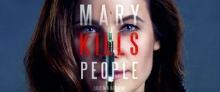 Play By Day: Staffel 2 der Serie Mary Kills People startet in Kanada