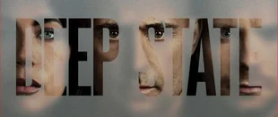 Deep State: Deutschlandpremiere im April beim FOX Channel