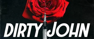 Dirty John: Bravo bestellt zwei Staffeln der Anthologie-Serie