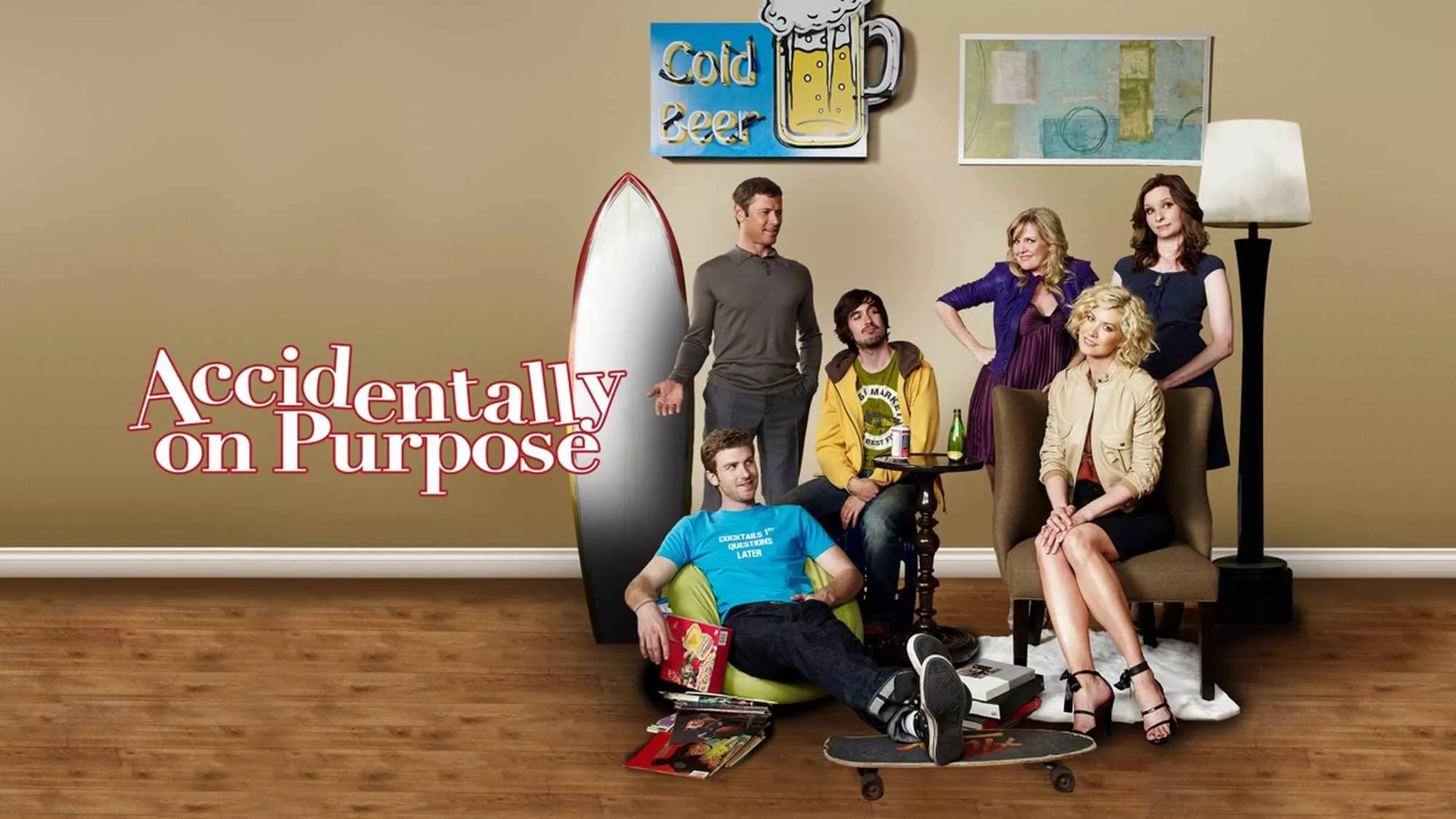 Accidentally on Purpose - Episodenguide und News zur Serie