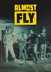 Almost Fly Poster