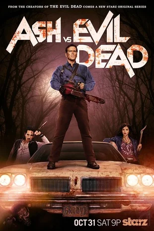Ash Vs. Evil Dead Poster