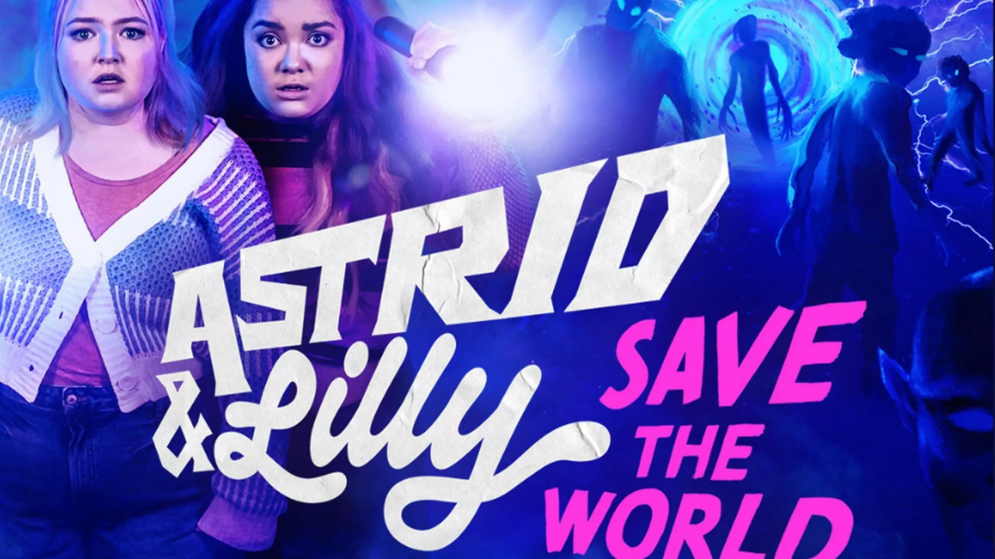 Astrid & Lilly Save the World - Streams, Episodenguide und News zur Serie