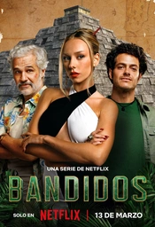 Bandidos Poster