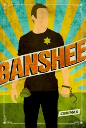 Banshee Poster - Lucas Hood