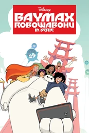 Big Hero 6: The Series Poster