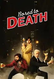 Bored to Death Poster