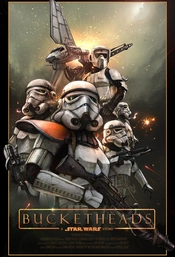 Bucketheads: A Star Wars Story Poster
