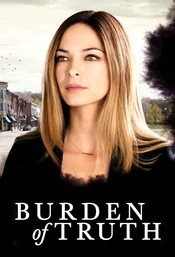 Burden of Truth Poster zum Serienstart