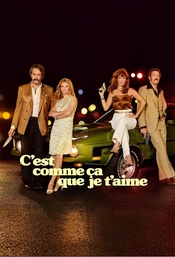 C'est comme ça que je t'aime Poster