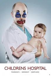 Childrens Hospital Poster: Rob Corddry Baby