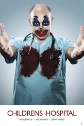 Childrens Hospital Poster: Rob Corddry Clown