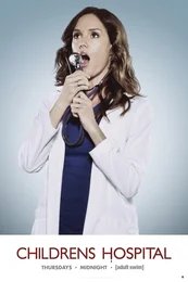 Childrens Hospital Poster: Erinn Hayes