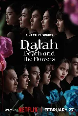 Dalah: Death and the Flowers