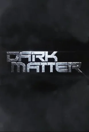 Dark Matter Poster Staffel 1