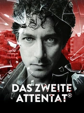 Das zweite Attentat Poster