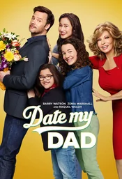 Date My Dad Poster Staffel 1