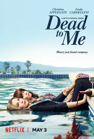 Dead to Me Poster