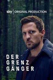 Der Grenzgänger Poster zum Serienstart bei Sky