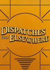 Dispatches from Elsewhere Poster Staffel 1