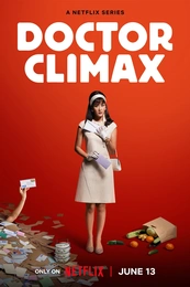 Doctor Climax Poster