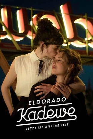 Eldorado KaDeWe - Jetzt ist unsere Zeit Poster