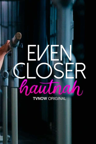 Even Closer - hautnah Poster